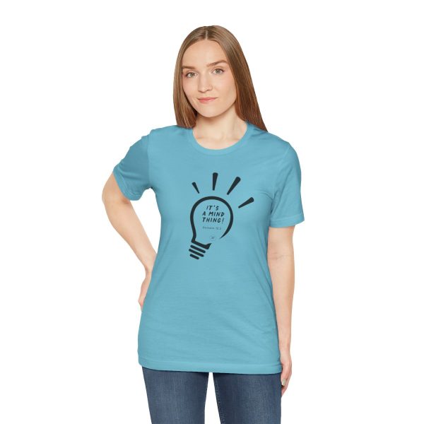 It's a Mind Thing!  Unisex Jersey Short Sleeve Tee