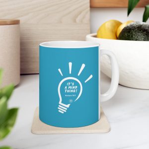 It's a Mind Thing! Ceramic Mug, (11oz, 15oz)