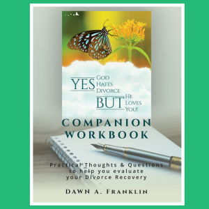 Companion Workbook: Practical Thoughts and Questions for Divorce Recovery